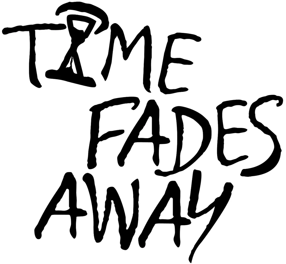 Time Fades Away